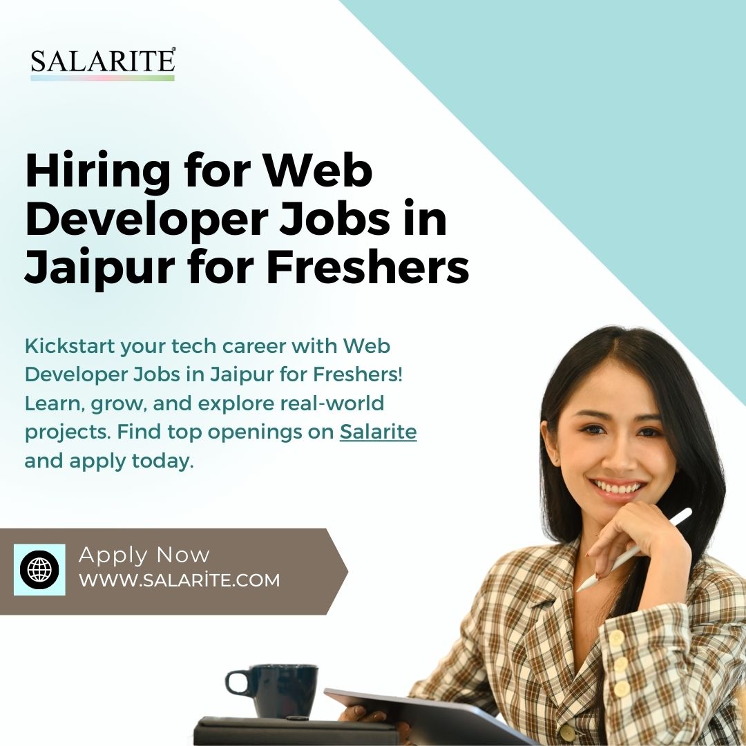 Web Developer Jobs in Jaipur for Freshers – Your Career Starts Here